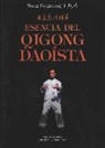 Fengming Wang - Esencia del qigong daoísta
