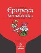 Luis Marcos Nogales, Íñigo Ansola Bárcena - Epopeya farmacéutica : la farmacia en la Edad Media