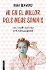Nina Kenwood - Ni en el millor dels meus somnis