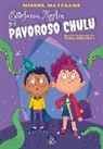 Miguel Matesanz Gil, María Corredera Mérida - Estefanía, Merlín y el pavoroso Chulu