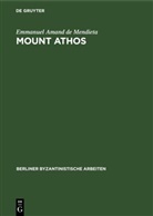 Emmanuel Amand de Mendieta - Mount Athos