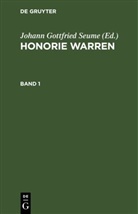 Johann Gottfried Seume - Honorie Warren - Band 1: Honorie Warren. Band 1