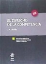 Alberto Palomar Olmeda - El derecho de la competencia