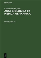 R. Baumann, H. Dutz, A. Graffi - Acta Biologica et Medica Germanica - Band 36, Heft 7/8: Acta Biologica et Medica Germanica. Band 36, Heft 7/8