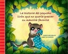 Sabine Bohlman, Gabriela Keselman, Kertin Shoene - La historia del pequeño lirón que no quería prestar su mantita favorita