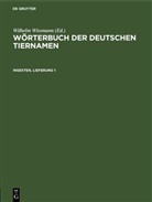 Wolfgang Pfeifer, Wilhelm Wissmann - Wörterbuch der Deutschen Tiernamen: Insekten, Lieferung 1