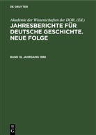 Akademie der Wissenschaften der DDR. - Jahresberichte für deutsche Geschichte. Neue Folge - Band 18, Jahrgang 1966: Jahresberichte für deutsche Geschichte. Neue Folge. Band 18, Jahrgang 1966