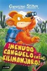 Geronimo Stilton - ¡Menudo canguelo en el Kilimanjaro!