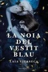 Laia Vilaseca - La noia del vestit blau