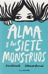Iria G. Parente, Selene M. Pascual - Alma y los siete monstruos
