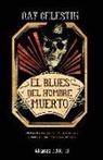 Mariano Antolín Rato, Ray Celestin - El blues del hombre muerto