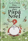 Michele D'Ignazio, Sergio Olivotti - Una sorpresa para Papá Noel