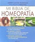 Albert-Claude Quemoun - Mi biblia de homeopatía