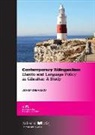 David Chevasco - Contemporary bilingualism : Llanito and language policy in Gibraltar : a study