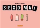 Carles Ponsí Dalfó - Sexo mal