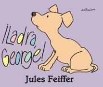 Ellen Duthie, Jules Feiffer - ¡Ladra, George!