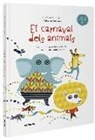 Elisabetta Garilli, Valeria Petrone - El carnaval dels animals = Il carnevale degli animali