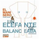 Elena Odriozola, Moisés Simons - El manisero & un elefante se balanceaba