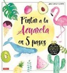 Lena Yokota-Barth - Pintar a la acuarela en 5 pasos