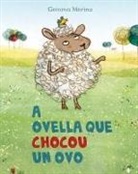 Gemma Merino - A ovella que chocou un ovo