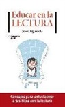 Jesus Figuerola - Educar en la lectura