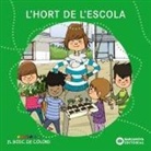 Estel Baldó Caba, Rosa Gil Juan, Maria Soliva, Mayra Aguilar Ruiz - L'hort de l'escola