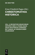 Ernst Friedrich Poppo - Chrestomathia Historica - Vol. 2: Recentior Graecorum historia inde a pugna quae apud Mahtineam commissa est usque ad imperatorem Hadrianum