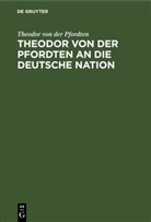 Theodor von der Pfordten - Theodor von der Pfordten an die Deutsche Nation