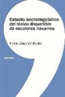 Felipe Jiménez Berrio - Estudio sociolingüístico del léxico disponible de escolares navarros