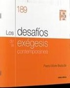 Pierre-Marie Beaude - Los desafíos de la exégesis contemporánea