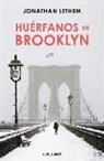 Jonathan Lethem - Huérfanos de Brooklyn