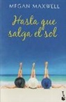Megan Maxwell - Hasta que salga el sol