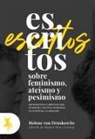 Helene Von Druskowitz, Manuel Pérez Cornejo - Escritos sobre feminismo, ateísmo y pesimismo : proposiciones cardinales del pesimismo : intentos modernos de sustituir a la religión