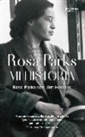 James Haskins, Rosa Parks - Rosa Parks. Mi Historia