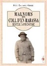 Pere Galiana Veiret - Malnoms des Coll d�en Rabassa : recull i anecdotari