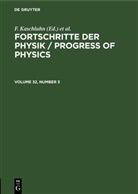 F. Kaschluhn, A. Lösche, R. Ritschl, R Rompe, R. Rompe - Fortschritte der Physik / Progress of Physics - Volume 32, Number 3: Fortschritte der Physik / Progress of Physics. Volume 32, Number 3