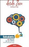David Cerdá García, Christophe Nijdam - Calculatrix : 85 trucos de velocidad con los números