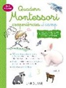 Larousse Editorial - Quadern Montessori d'experiències al camp