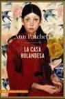 Ann Patchett - La casa holandesa