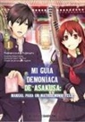 Mamenosuke Fujimaru - Mi guía demoniaca de Asakusa 1 : manual para un matridemonio feliz