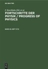 F. Kaschluhn, A. Lösche, R. Ritschl, R Rompe, R. Rompe - Fortschritte der Physik / Progress of Physics - Band 29, Heft 11/12: Fortschritte der Physik / Progress of Physics. Band 29, Heft 11/12