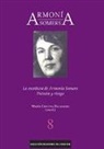 Jorge Cid, María Cristina Dalmagro - Armonía Somers : la escritura de Armonía Somers : pulsión y riesgo