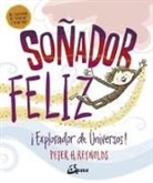 Peter H. Reynolds - Soñador feliz : ¡explorador de universos!