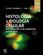 Abraham L. Kierszenbaum - Histología y biología celular