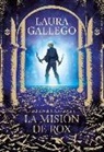 Laura Gallego García - La misión de Rox
