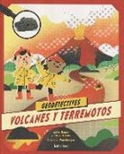 Anita Ganeri, Chris Oxlade - Volcanes y terremotos