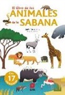 Sophie Dussaussois, Aurélie Verdon - El libro de los animales de la sabana