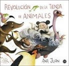 Ana Juan - Revolución en la tienda de animales