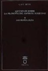 Georg Wilhelm Friedrich Hegel - Lecciones sobre la filosofía del espíritu subjetivo II : antropología
