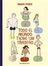 Anna Fiske, Ana Flecha Marco - Todo el mundo tiene un trasero